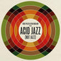 Various- Eddie Piller & Dean Rudland present: Acid Jazz (Not Jazz) (Various Artists)