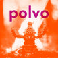 Polvo- Polvo