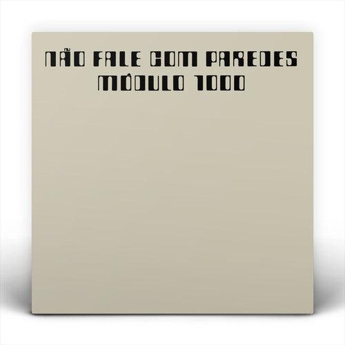 Módulo 1000- Nao Fale com Paredes