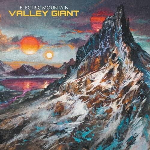 Electric Mountain- Valley Giant