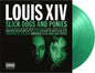 Louis XIV- Slick Dogs & Ponies - Limited 180-Gram Translucent Green Colored Vinyl