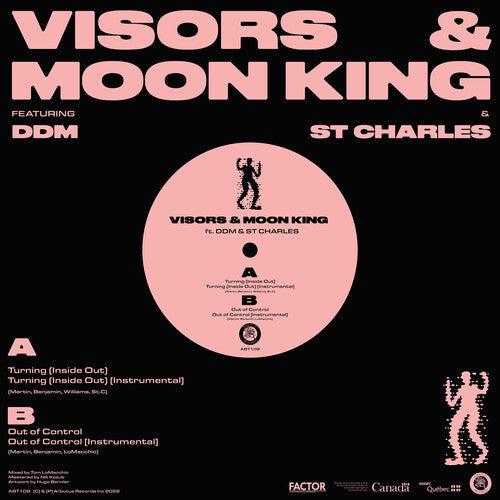 Visors & Moon King- Turning (inside Out) B/w Out Of Control