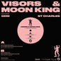 Visors & Moon King- Turning (inside Out) B/w Out Of Control