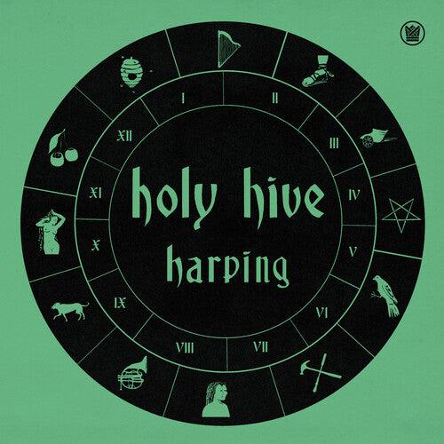 Holy Hive- Harping