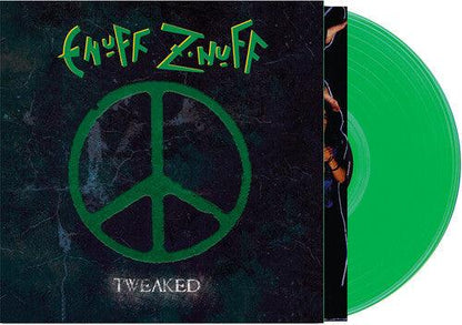Enuff Z'nuff- Tweaked - Green