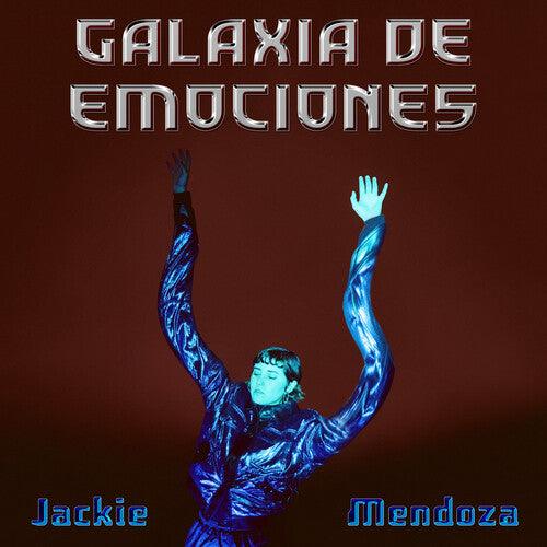 Jackie Mendoza- Galaxia De Emociones