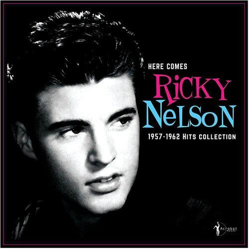 Ricky Nelson- Here Comes Ricky Nelson 1957-1962 Hits Collection