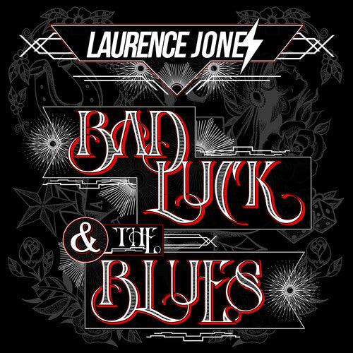 Laurence Jones- Bad Luck & The Blues