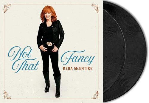 Reba McEntire- Not That Fancy