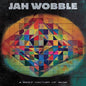 Jah Wobble- A Brief History Of Now - Purple