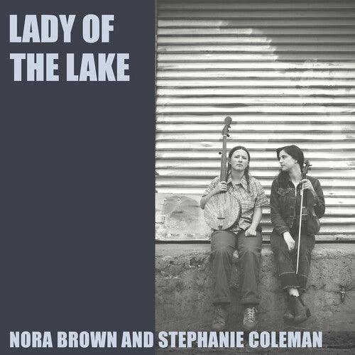 Nora Brown- Lady Of The Lake (10")