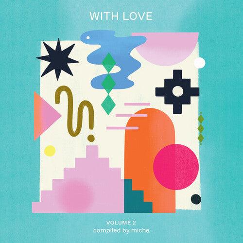 Various Artists- With Love Volume 2 Compiled by Miche (Various Artists)