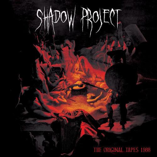 Shadow Project- The Original Tapes 1988