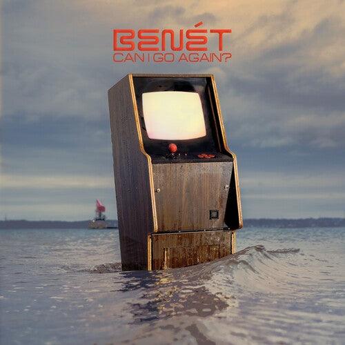 Benet- Can I Go Again?