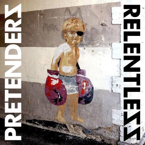 The Pretenders- Relentless