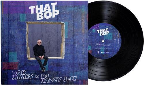 Bob James- That Bop / Shamboozie