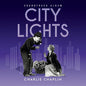 Charlie Chaplin- City Lights (Original Soundtrack)