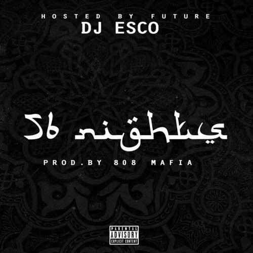Future- 56 Nights