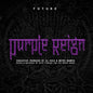 Future- Purple Reign