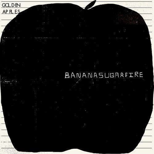 The Golden Apples- Bananasugarfire