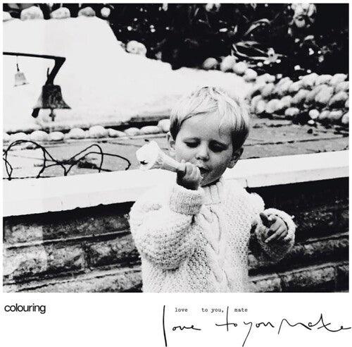 Colouring- Love To You Mate
