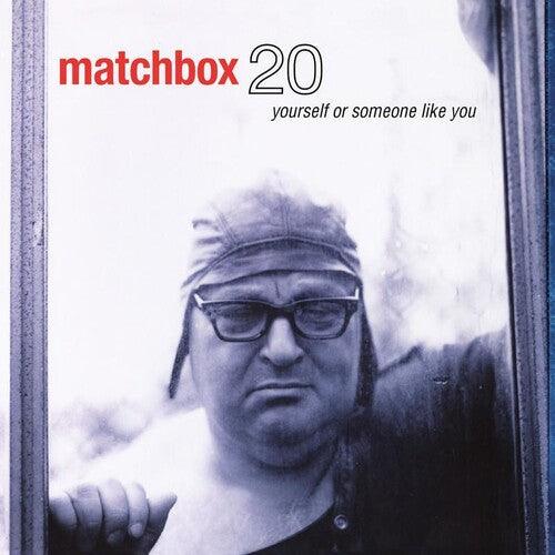 Matchbox Twenty- Yourself Or Someone Like You (Analogue Productions Pressing)
