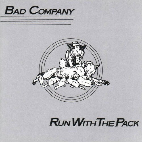 Bad Company- Run With The Pack