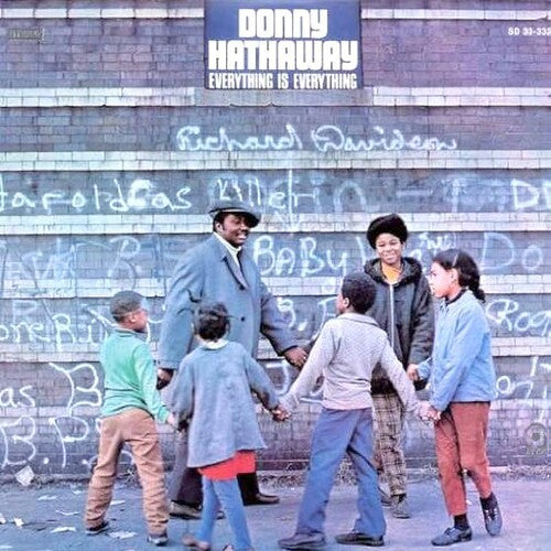 Donny Hathaway- Everything Is Everything