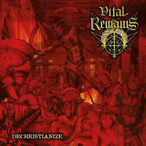 Vital Remains- Dechristianize