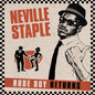 Neville Staple (The Specials)- Rude Boy Returns