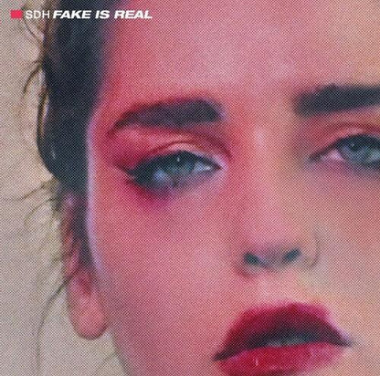 Sdh- Fake Is Real