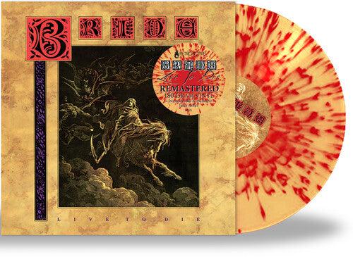 The Bride- Live to Die