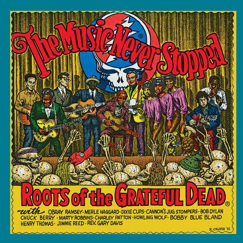 Various- The Music Never Stopped: The Roots of the Grateful Dead