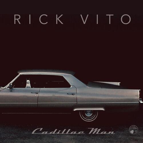 Rick Vito- Cadillac Man