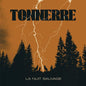 Tonnerre- La Nuit Sauvage