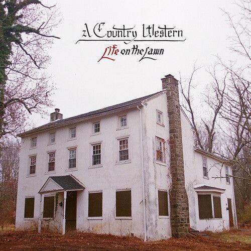 A Country Western- Life on the Lawn