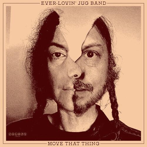 Ever-Lovin' Jug Band- Move That Thing