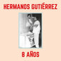 Hermanos Gutierrez- 8 Anos - Sky Blue