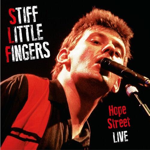 Stiff Little Fingers- Hope Street Live