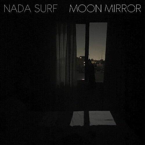 Nada Surf- Moon Mirror (Indie Exclusive)