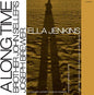 Ella Jenkins- A Long Time to Freedom (Reissue)