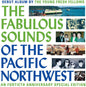 The Young Fresh Fellows- Fabulous Sounds Of The Pacific Northwest (40th Anniversary Edition)