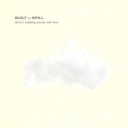 Built to Spill- There's Nothing Wrong With Love (Jade Blue Vinyl)