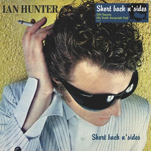 Ian Hunter- Short Back N' Sides (2024 Expanded Edition)