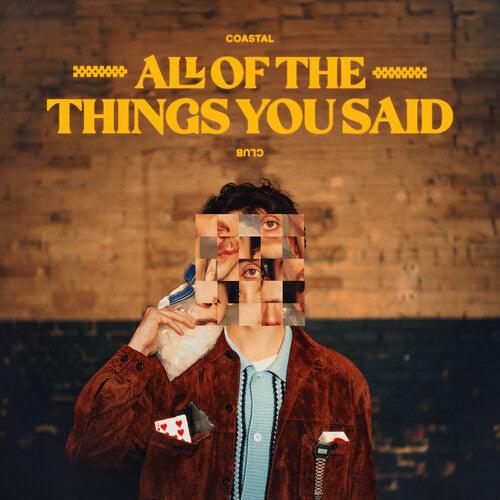Coastal Club- All the Things You Said