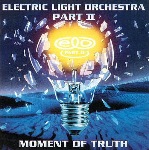 Electric Light Orchestra Part 2- Moment of Truth