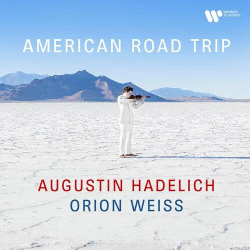 Augustin Hadelich- American Road Trip