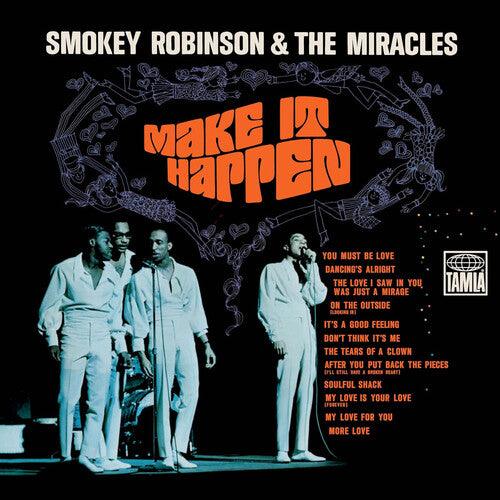 Smokey Robinson & the Miracles- Make It Happen