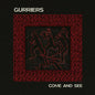 Gurriers- Come and See