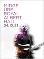 Midge Ure- Live at the Royal Albert Hall 04.10.23